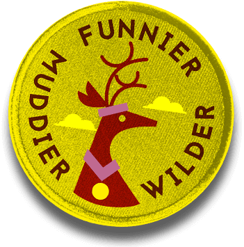 Muddier, funnier, wilder