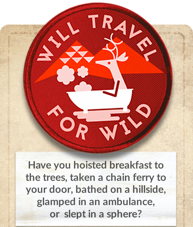 Will travel for wild