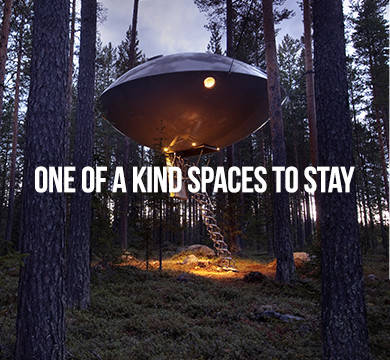 One of a kind spaces to stay